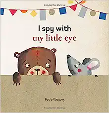 i spy with my little eye by paula vásquez book cover